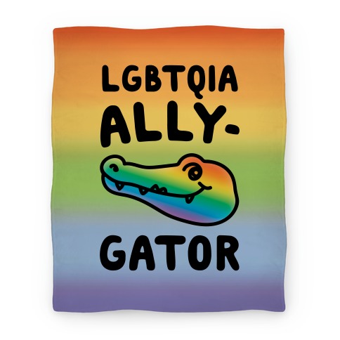 LGBTQIA Ally-Gator  Blanket