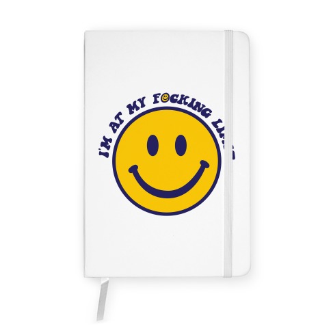 I'm At My F*cking Limit Smiley Face Notebook