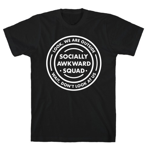 Socially Awkward Squad T-Shirt