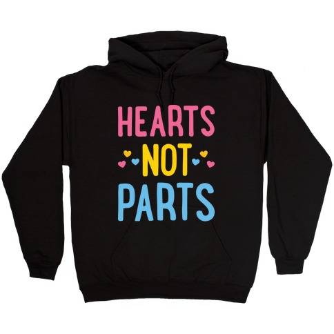 Hearts Not Parts (Pansexual) Hooded Sweatshirt