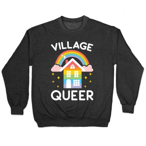 Village Queer Pullover