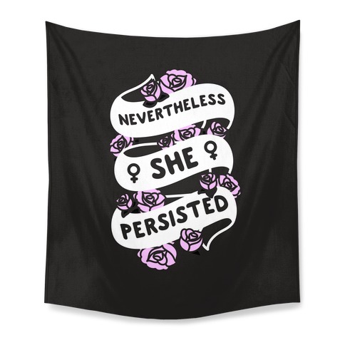 Nevertheless She Persisted (Feminist Ribbon) Tapestry