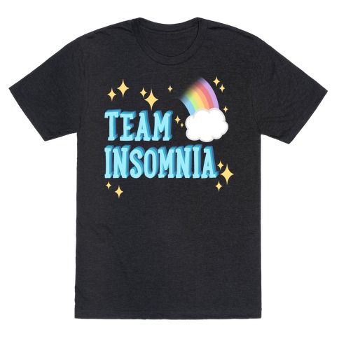 Team Insomnia T-Shirt