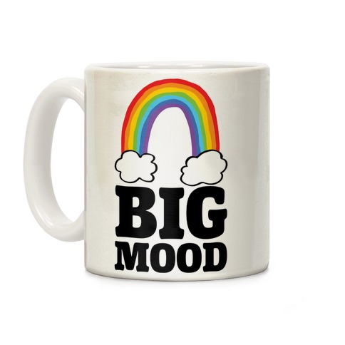 Big Mood Coffee Mug
