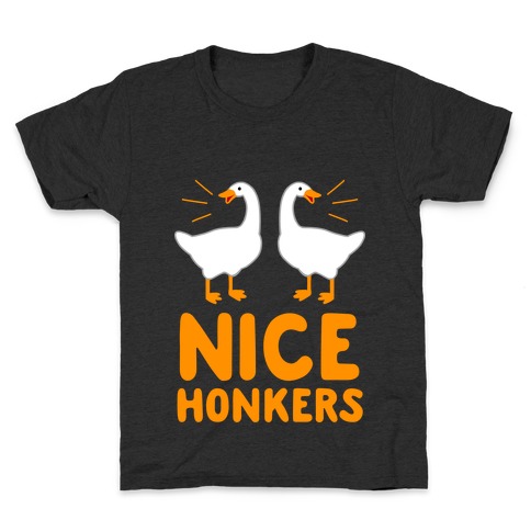 Nice Honkers Kids T-Shirt