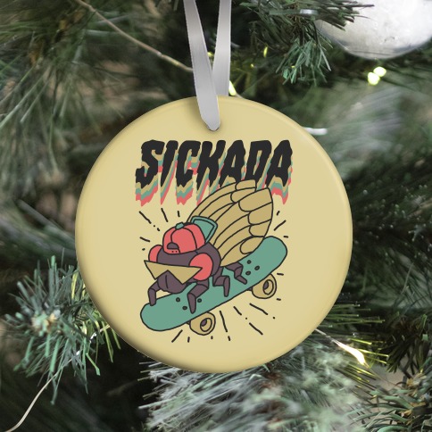 SICKada Cicada Ornament