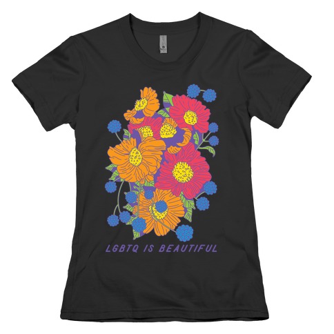 LGBTQ is Beautiful Womens T-Shirt
