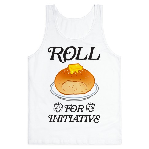 Roll for Initiative Tank Top
