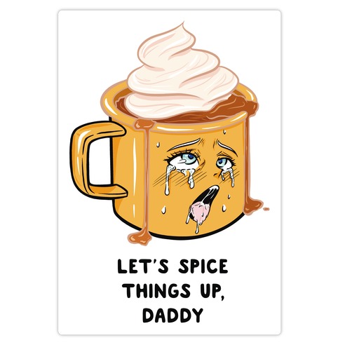 Let's Spice Things Up Daddy Die Cut Sticker