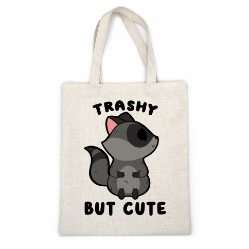 Trashy But Cute Raccoon Casual Tote