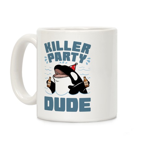 Killer Party Dude Coffee Mug