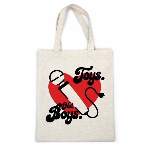 Toys. Not Boys. Casual Tote