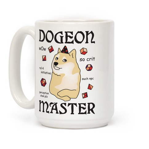 https://images.lookhuman.com/render/standard/vo5dK9r7Kaii0dN1hTZkH9GdPzRkP2aP/mug15oz-whi-z1-t-dogeon-master-doge-dm.jpg