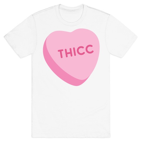 Thicc Candy Heart T-Shirt