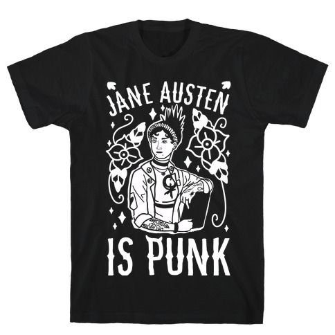 Jane Austen Is Punk T-Shirt
