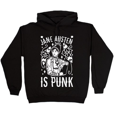 Jane Austen Is Punk Hooded Sweatshirt