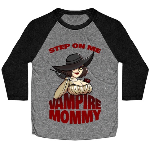 Step On Me Vampire Mommy Baseball Tee