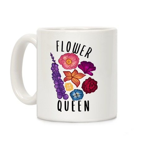 Flower Queen Coffee Mug