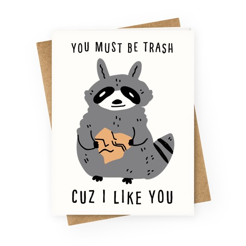 Trash Talker! | Greeting Card