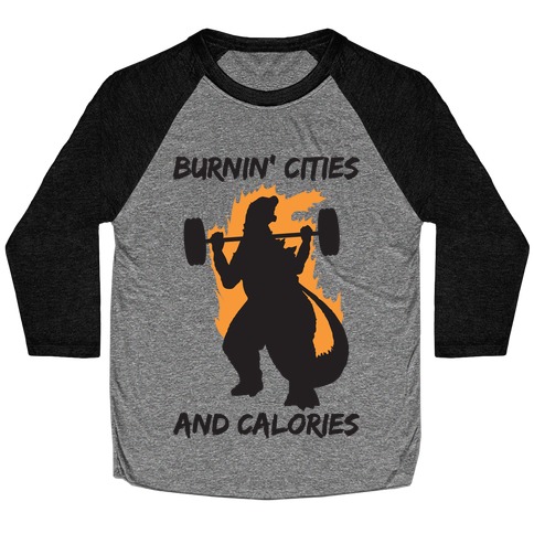 Burnin' Cities And Calories Kaiju Baseball Tee