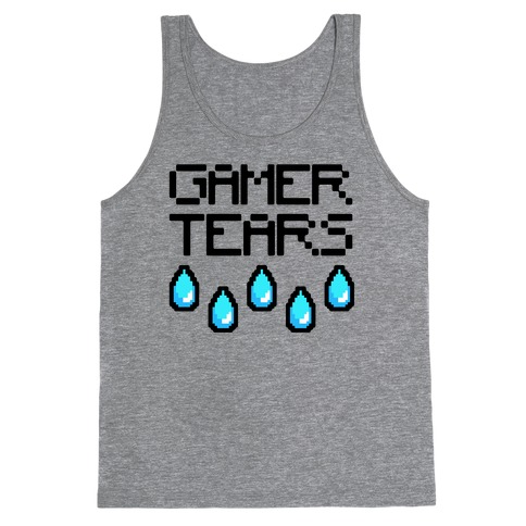 Gamer Tears Tank Top