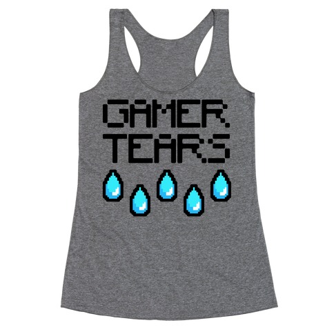 Gamer Tears Racerback Tank Top