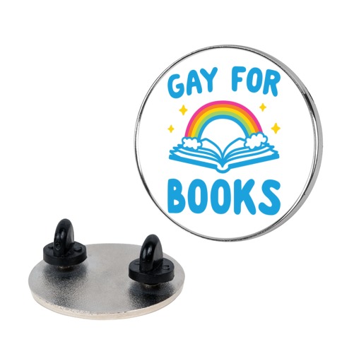 Gay For Books Pin