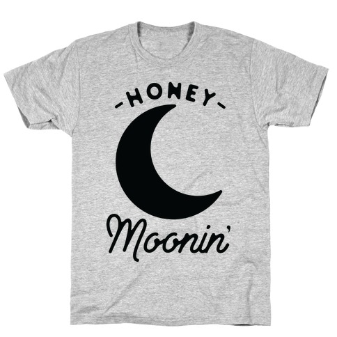 Honey Moonin' T-Shirt