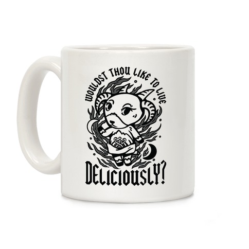 Wouldst Thou Like to Live Deliciously Animal Crossing Parody Coffee Mug