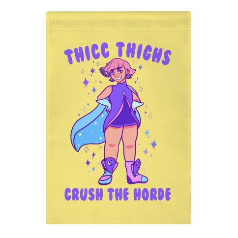 Thicc Thighs Crush The Horde Garden Flag