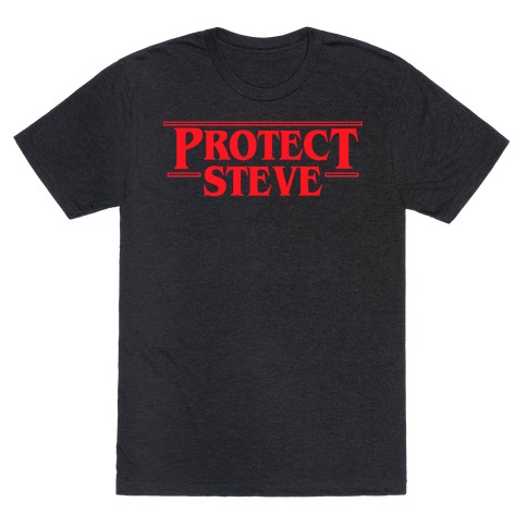 Protect Steve Fill T-Shirt