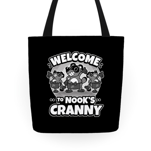 Welcome To Nook's Cranny Tote