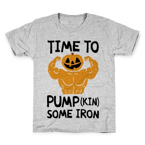 Time To Pumpkin Some Iron Kids T-Shirt