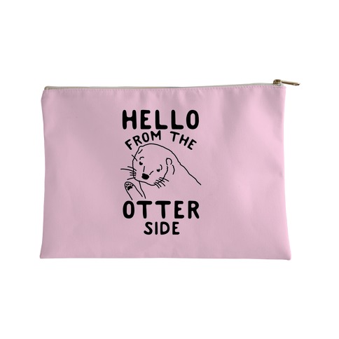 Hello From The Otter Side Accessory Bag