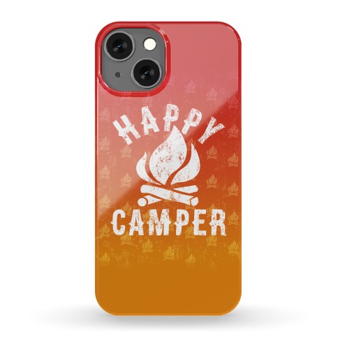 Happy Camper Phone Case