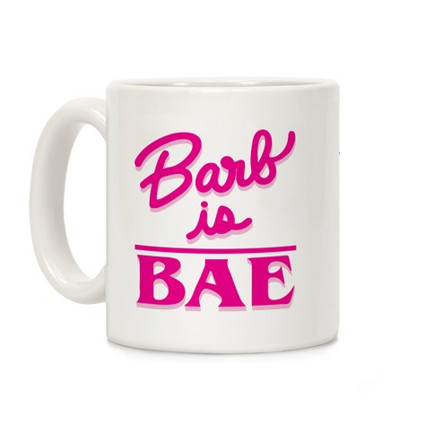 Barb Is Bae Coffee Mug
