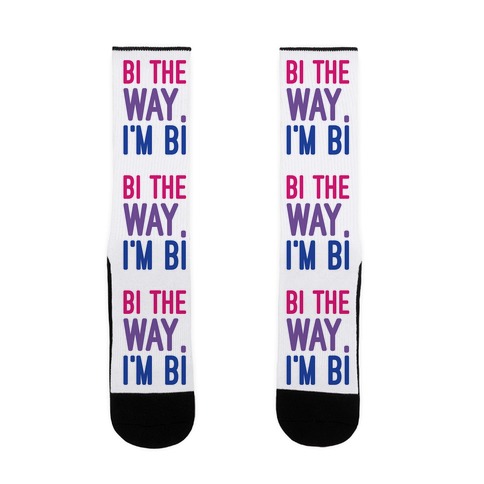 Bi The Way I'm Bi Sock