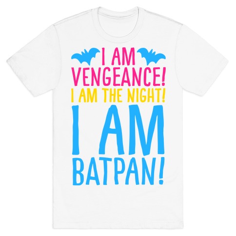 I Am Batpan Parody T-Shirt