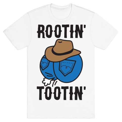 Rootin' Tootin' Cowboy Butt T-Shirt