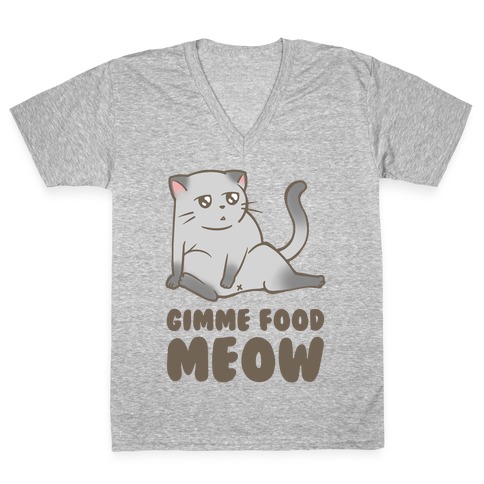 Gimme Food Meow V-Neck Tee Shirt