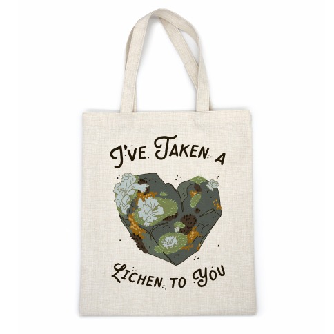 I've Taken a Lichen to You Casual Tote