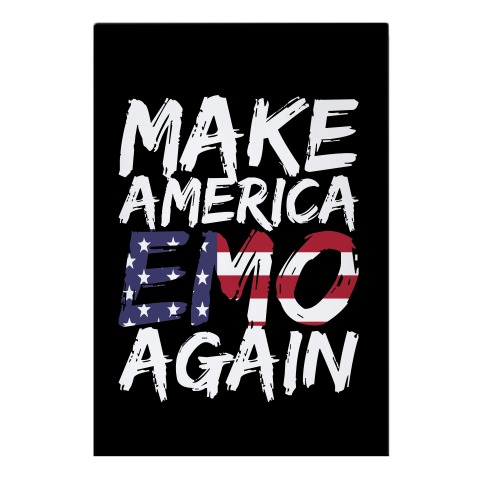 Make America Emo Again Garden Flag