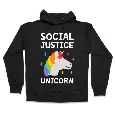 Social Justice Unicorn Hooded Sweatshirt