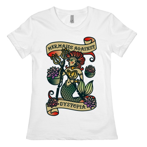 Mermaids Against Dystopia Solar Punk Womens T-Shirt