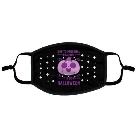 Due To Personal Reasons It Is Now Halloween Pumpkin (Purple) Flat Face Mask