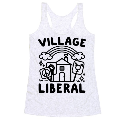 Village Liberal Racerback Tank Top
