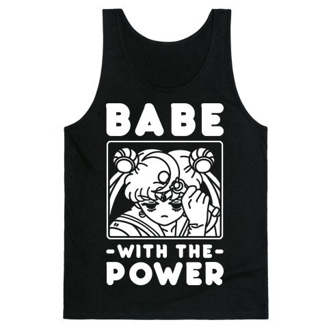 Babe With the Power Sailor Moon Tank Top