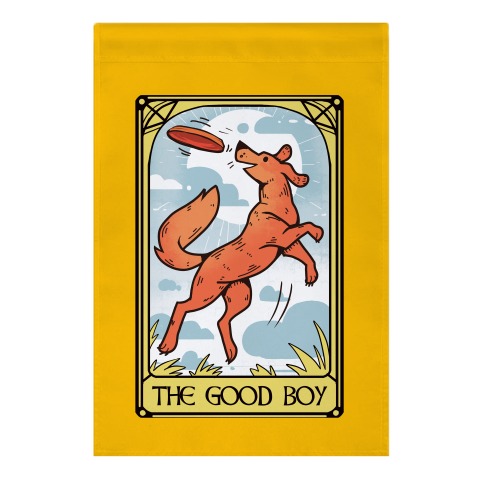 The Good Boy Garden Flag