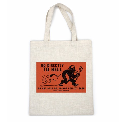 Go Directly To Hell Casual Tote