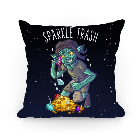 Sparkle Trash Goblin Pillow